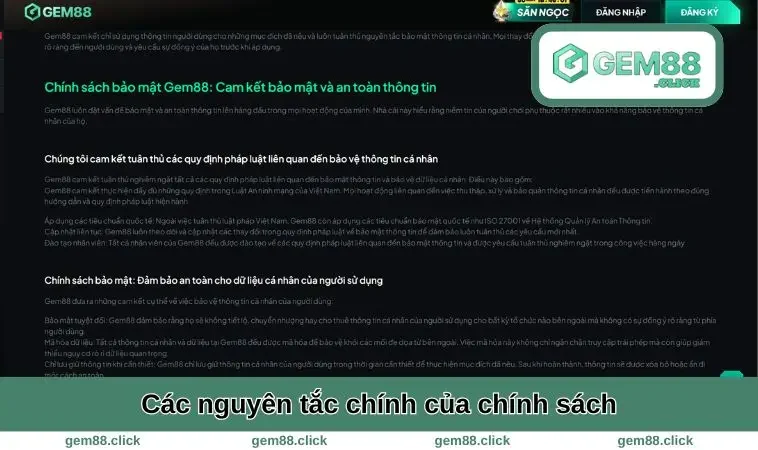 Chính Sách Bảo Mật GEM88 1 Các nguyên tắc của chính sách
