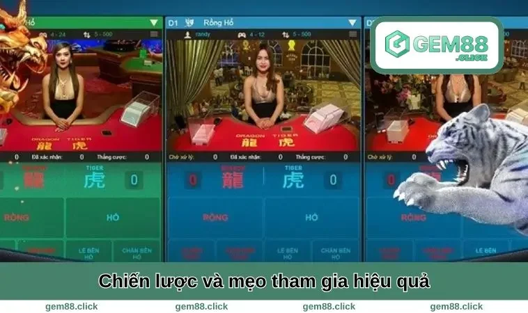Cách Chơi Rồng Hổ - Bí Kíp Thắng Lớn Chỉ Trong Vài Phút 2 Chiến lược và mẹo tham gia