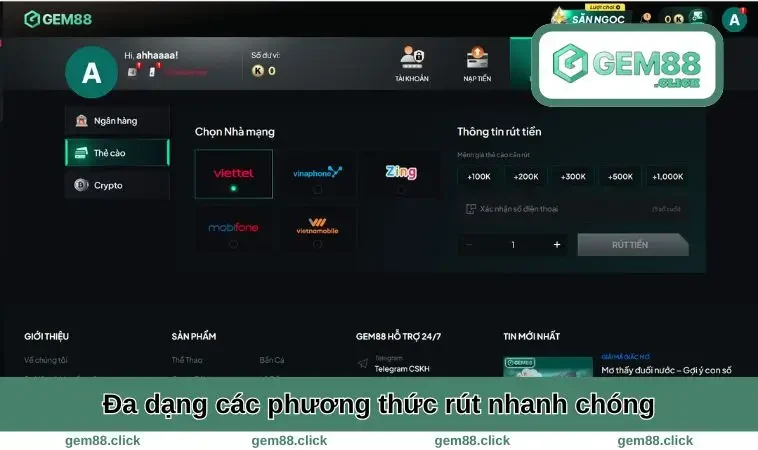 Rút Tiền GEM88 1 Đa dạng các phương thức rút nhanh chóng