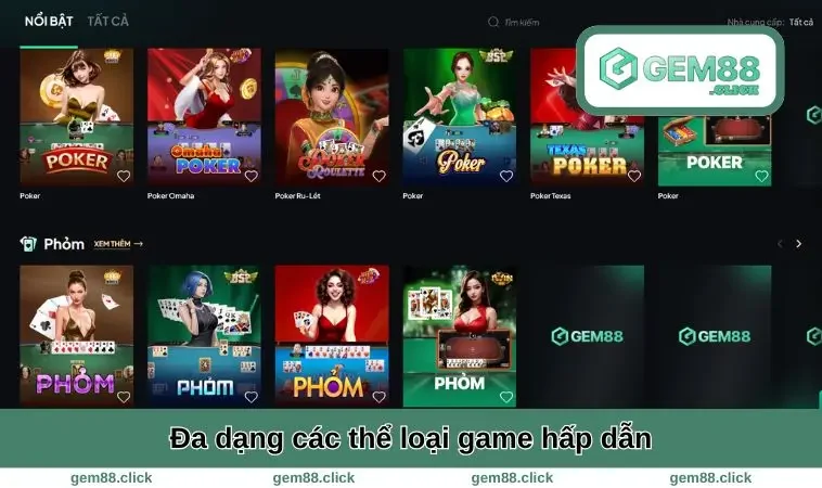 Game Bài GEM88 1 Đa dạng thể loại hấp dẫn