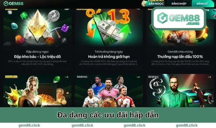 Khuyến Mãi GEM88 1 Đa dạng các ưu đãi hấp dẫn