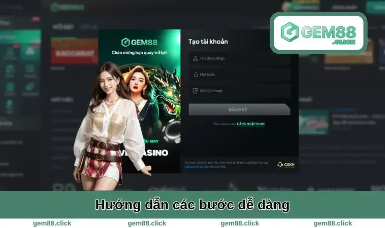 Đăng Ký GEM88 2 Hướng dẫn các bước dễ dàng