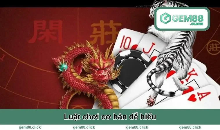 Cách Chơi Rồng Hổ - Bí Kíp Thắng Lớn Chỉ Trong Vài Phút 1 Luật chơi cơ bản dễ hiểu