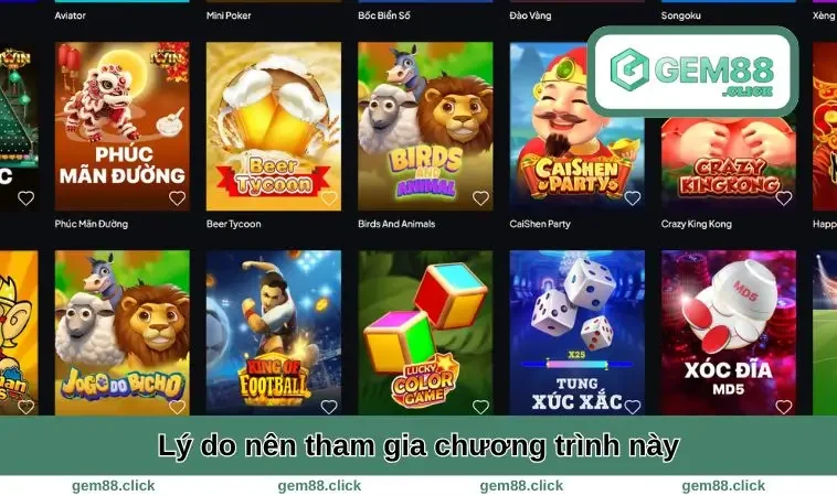 Đại Lý GEM88 1 Lý do nên tham gia